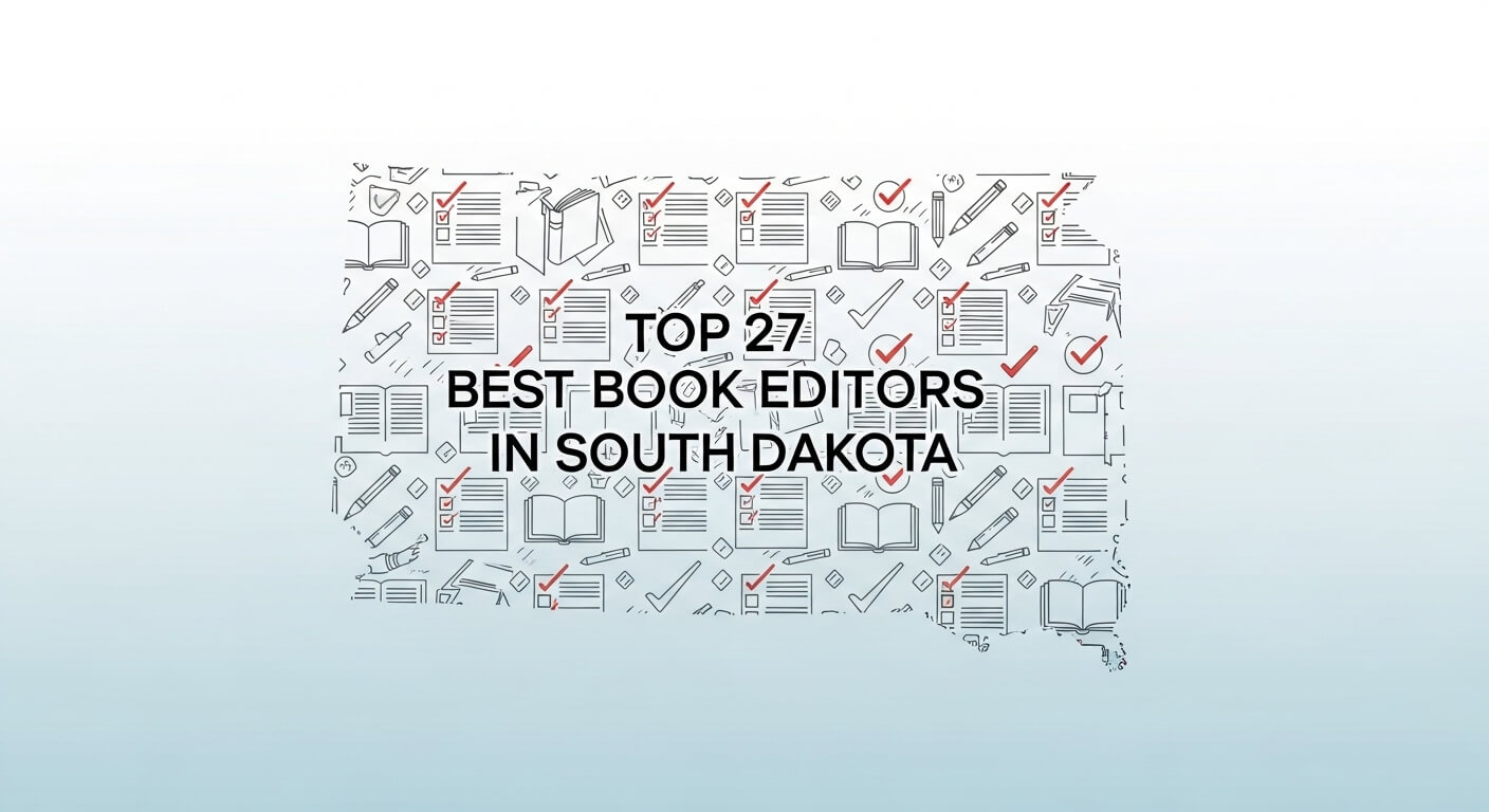 Prompt: Minimalist vector art of the South Dakota state outline filled with editing symbols — books, pencils, red marks, and checklists. Text on Image: “Top 27 Best Book Editors in South Dakota” (placed across the outline in professional typography). 3.