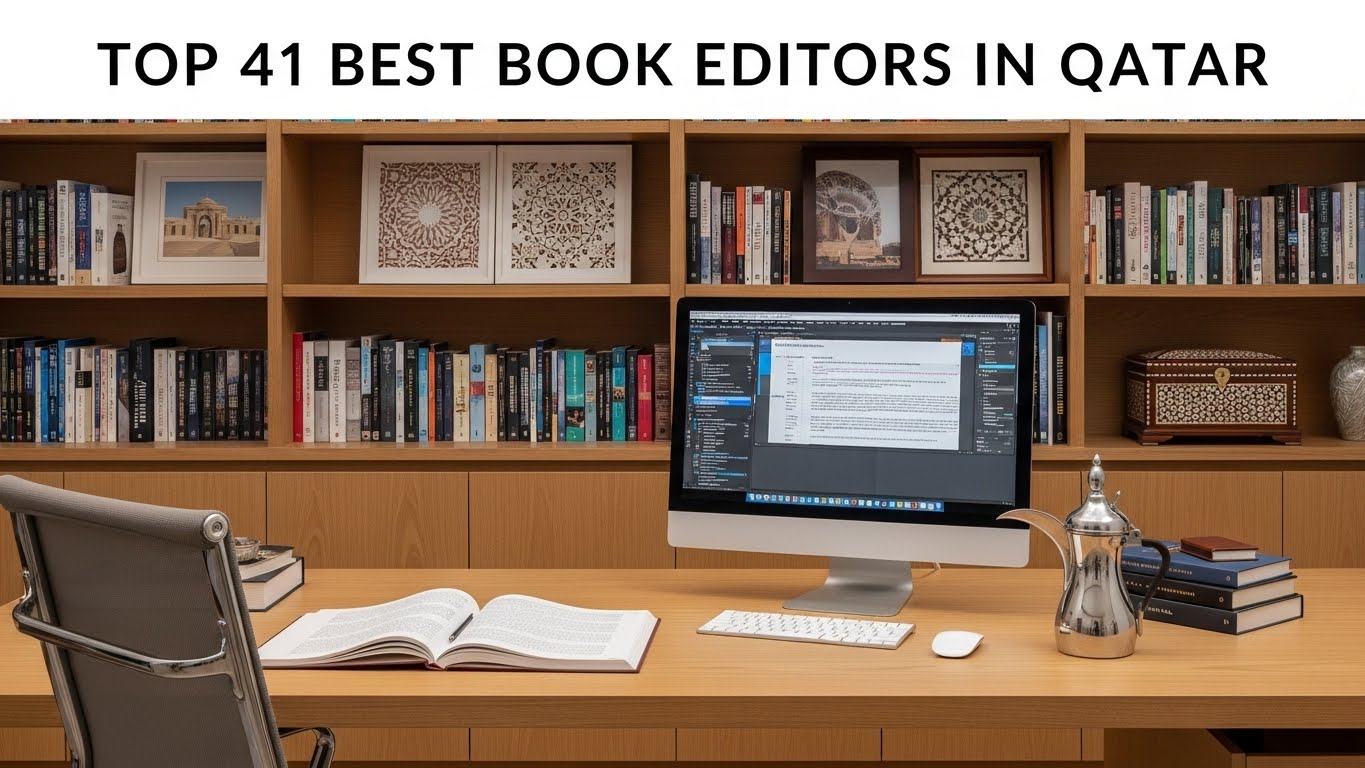 Top 41 Best Book Editors in Qatar 2026