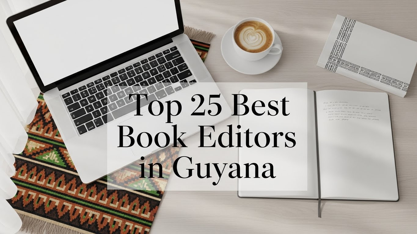 Top 25 Best Book Editors in Guyana