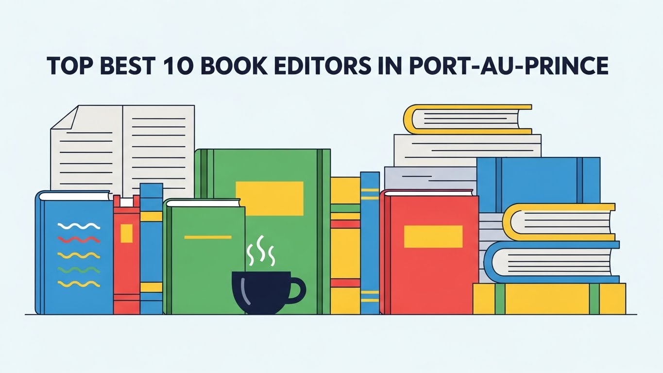 Top Best 10 Book Editors in Port-au-Prince 2026