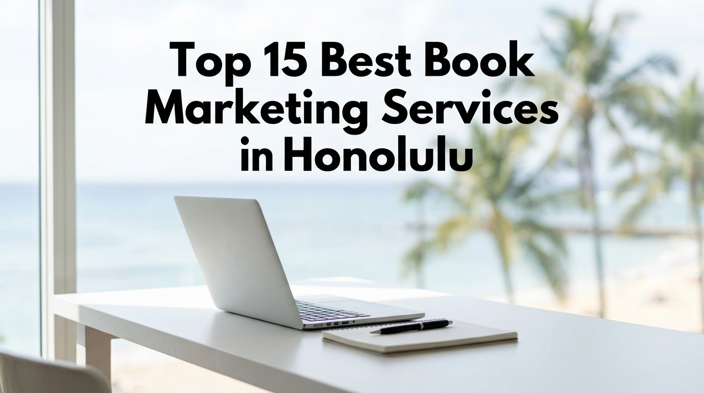 Top 15 Best Book Marketing Services in Honolulu For 2026