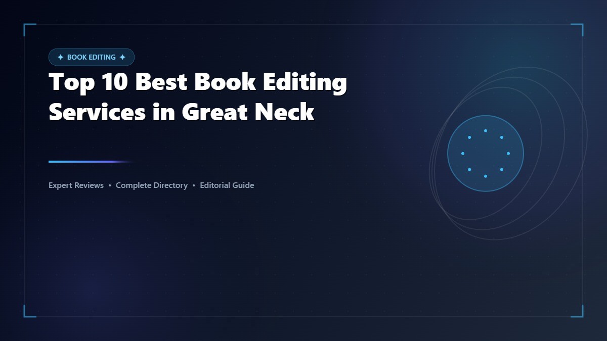 Top 10 Best Book Editing Services in Great Neck
