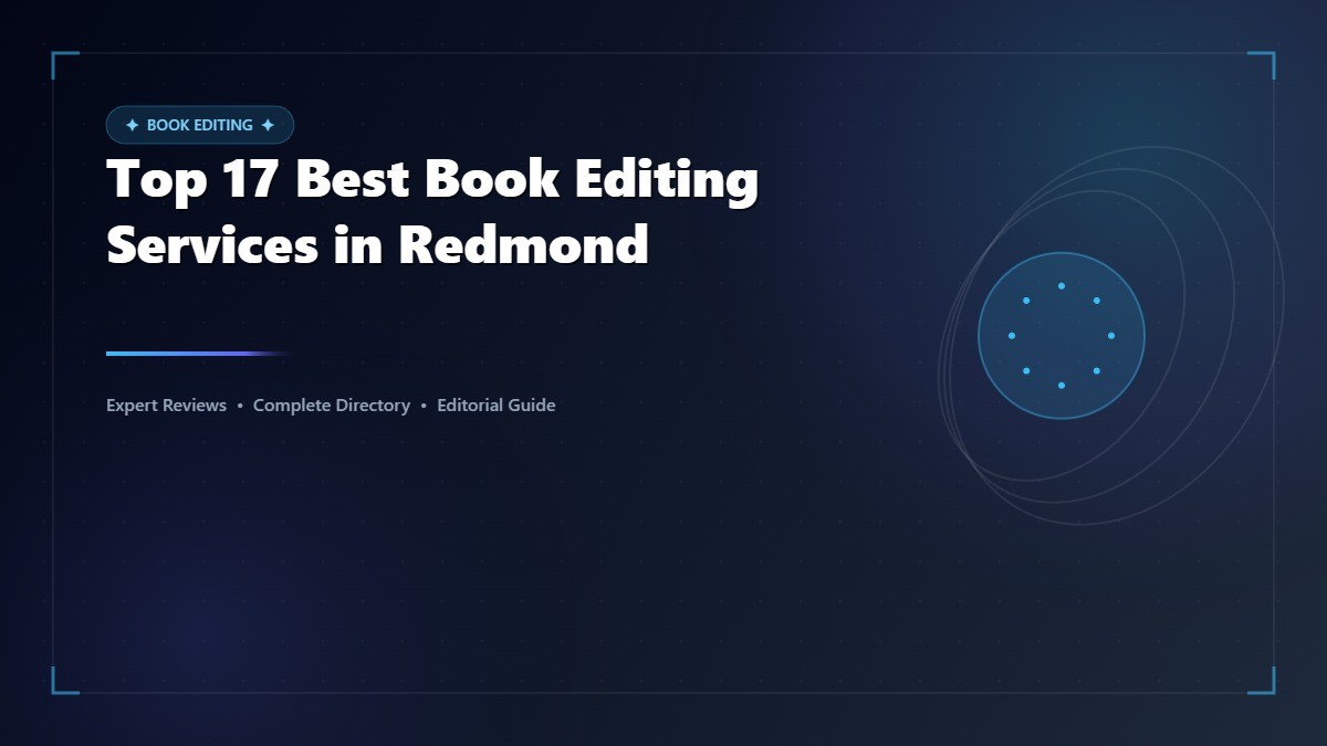 Top 17 Best Book Editing Services in Redmond