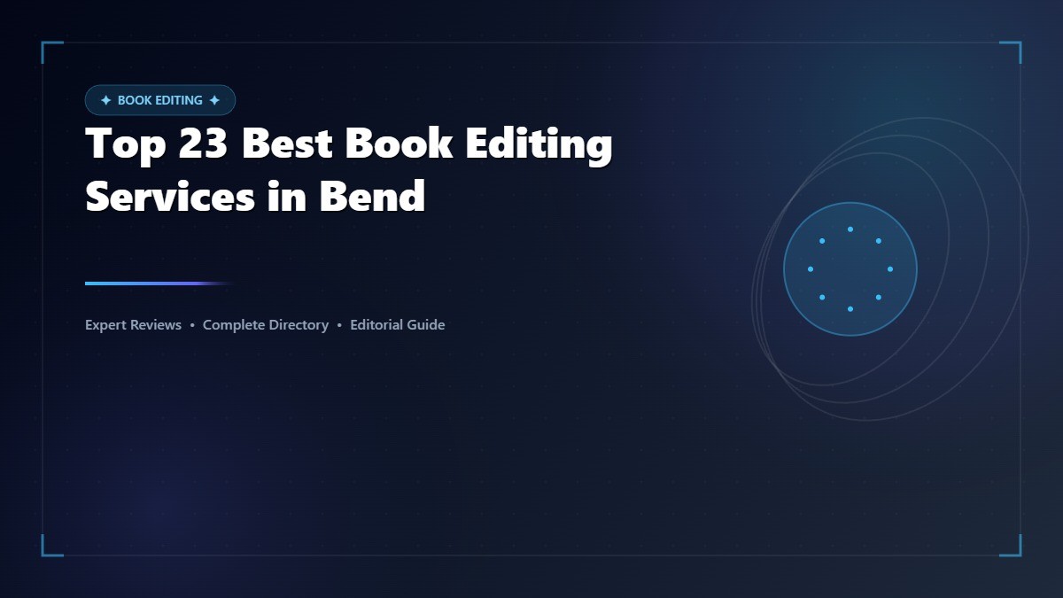 Top 23 Best Book Editing Services in Bend